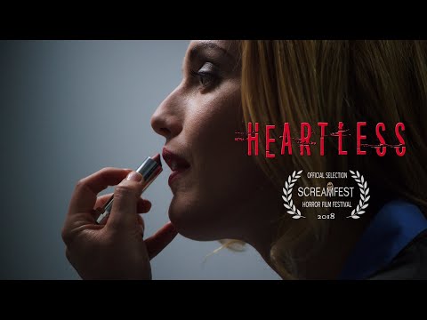 HEARTLESS | SCARY SHORT HORROR FILM  | PRESENTED BY SCREAMFEST