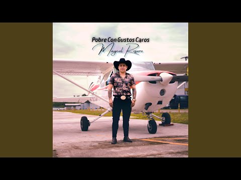 Pobre Con Gustos Caros
