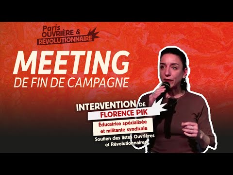 Intervention de Florence Pik, éducatrice spécialisée - Meeting de fin de campagne