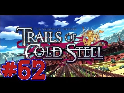 Trails Of Cold Steel Walkthrough - [Chapter 5 Part 2/13 - August 22nd Free Day]