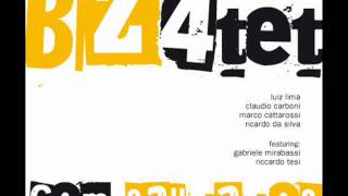 Por Tras de Bras de Pina (Guinga) - BZ4tet featuring Gabriele Mirabassi