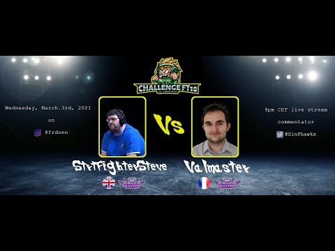 Challenge Valmaster, StrtFighterSteve, Parablegreg & N3pSt4r