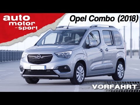 Opel Combo (2018): Lieferwagen oder Lifestyler? – Vorfahrt (Review) | auto motor und sport