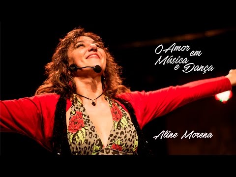 Aline Morena 2016 no  "O Amor em Música e Dança!"