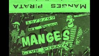 Italia Punk anni 90; The MANGES (La Spezia) - Live Pirata 15/02/1997 Torino - El Paso