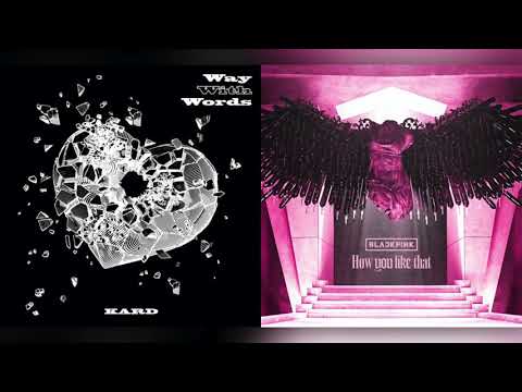 KARD & BLACKPINK - GUNSHOT & HOW YOU LIKE THAT
