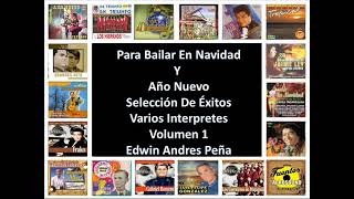 Para Bailar En Navidad Y Año Nuevo Selección De Éxitos Varios Interpretes Volumen 1