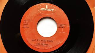 All My Trials , Roy Drusky , 1970