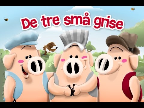 De tre små grise