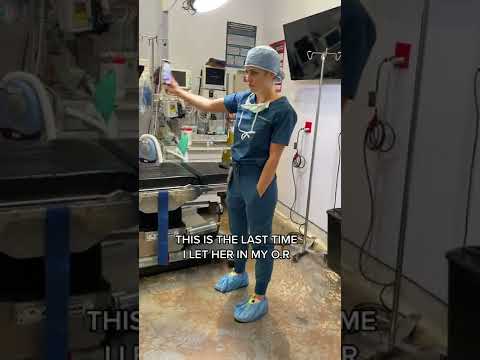 Last time she gets to be in my O.R...