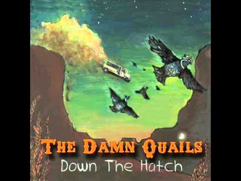 The Damn Quails - Mary