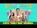 FULL SISI LAIN SURYA INSOMNIA HOST PEMARAH YANG SAYANG KELUARGA FYP 02 10 25