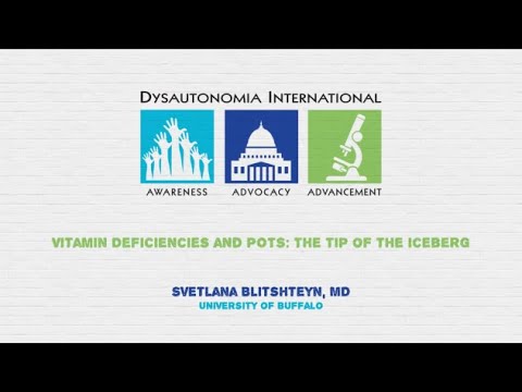 Vitamin Deficiencies & POTS: Svetlana Blitshteyn, MD