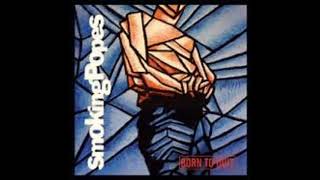 Smoking Popes-My Lucky Day