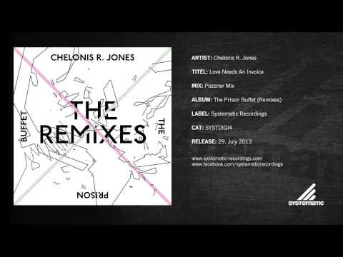Chelonis R. Jones - Love Needs An Invoice (Pezzner Mix)