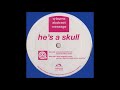 Q Burns Abstract Message - He's a Skull (Robbie Hardkiss Remix)