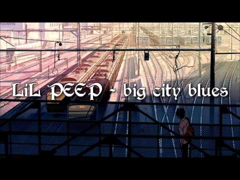 LiL PEEP - big city blues w/ COLDHART (prod. Charlie Shuffler)