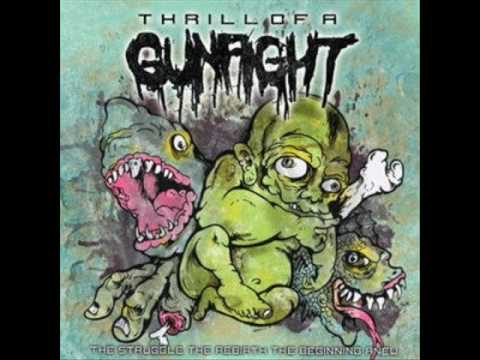 Thrill Of A Gunfight - Only The Strong