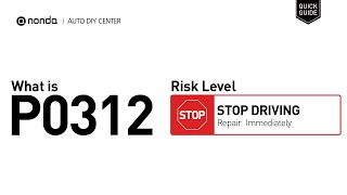 dtc p0312 quickly Fix