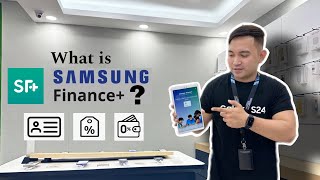 Samsung Finance+ Philippines 2024 | 0% Interest Processing Fee | Bagong Financing Program ni Samsung