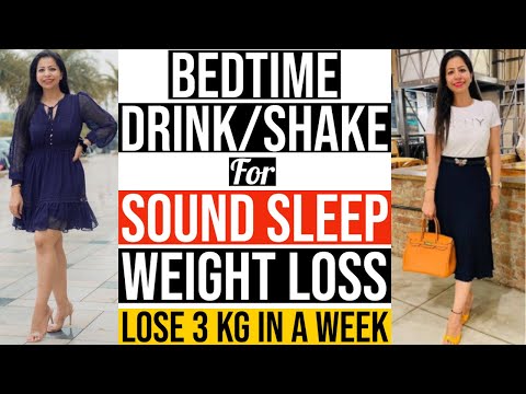 Bedtime Drink for Weight Loss & Sound Sleep | Weight Loss Shake/Smoothie Recipe - Suman Pahuja