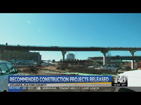 Atlanta's recommended construction projects released
