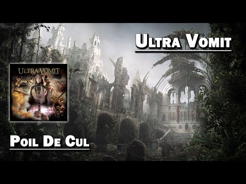 Poil De Cul - Ultra Vomit (HD)