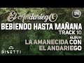 El Andariego - Bebiendo Hasta Mañana | Música Popular