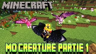 [FR]-Mo'Créatures 1.7.2 Complet-Partie 1 : Présentations de mods-[Minecraft]