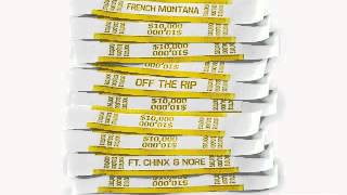 [ DOWNLOAD MP3 ] French Montana - Off the Rip (feat. Chinx &amp; N.O.R.E.) [Explicit] [ iTunesRip ]