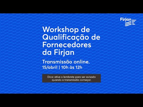 , title : 'Workshop Qualificação de Fornecedores'