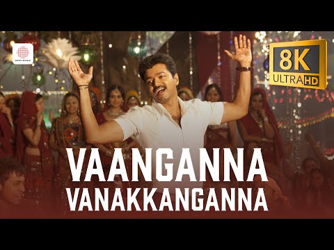 Thalaivaa - Vaanganna Vanakkanganna 8K/4K Video Song | Vijay | G.V. Prakash Kumar