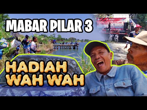 MABAR PILAR 3 - LOMBA MANCING KAKAP 2024 PILAR PEMUDA BREBES
