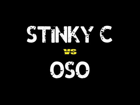 Stinky C vs Oso