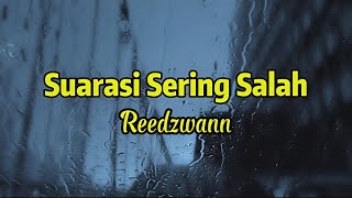 Download lagu REEDZWANN - SUARASI SERING SALAH (SPEED UP VERSION) mp3