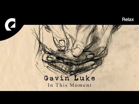 Gavin Luke - In This Moment