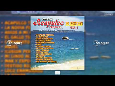 Acapulco Tropical - La Novia Fea