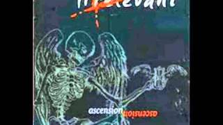 Irrelevant - In The Dying Light