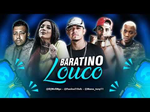 DJ WELL E MC TONY E MC FAEL E MC MORENA FEAT MC GW - BARATINO LOUCO