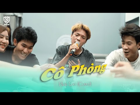 CÔ PHÒNG - HỒ QUANG HIẾU X HUỲNH VĂN | PHÁT LEE COVER
