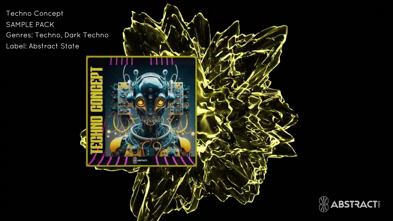 Abstract State - TECHNO CONCEPT (SAMPLE PACK)