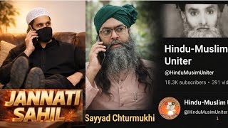 Ex ExMuslim Jannati Sahil Vs Sufi Chaturmukhi