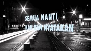 The Ariez - Bukan Mungkin (Lyric Video)