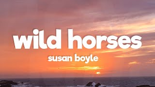Susan Boyle - Wild Horses (Lyrics)