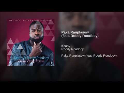 Paka Ranplasew feat  Roody Roodboy