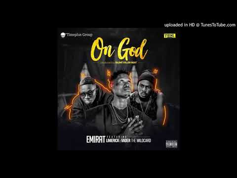 Emirat ft Limerick X Vader The Wildcard - On God | 360nobs.net