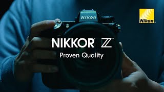 Nikon NIKKOR Z Lenses: Tested to Endure
