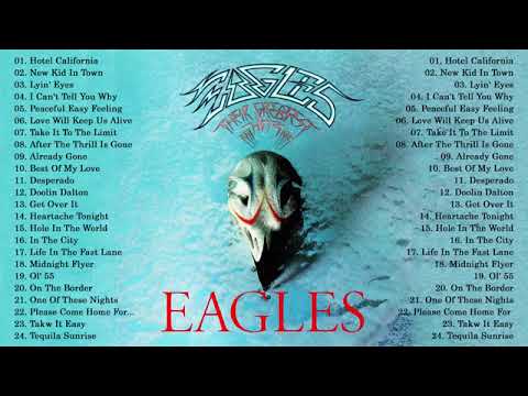 The Eagles Greatest Hits 2023  |  The Eagles Full Albums  |  Best Songs of The Eagles 2023