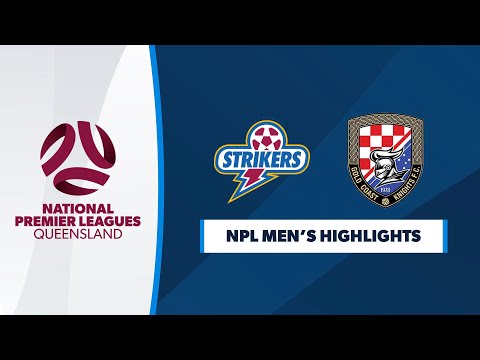 NPL Men's R15: Gold Coast Knights vs. Brisbane Strikers FC Highlights