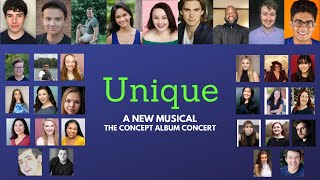 UNIQUE: A New Musical--The Concept Album Concert